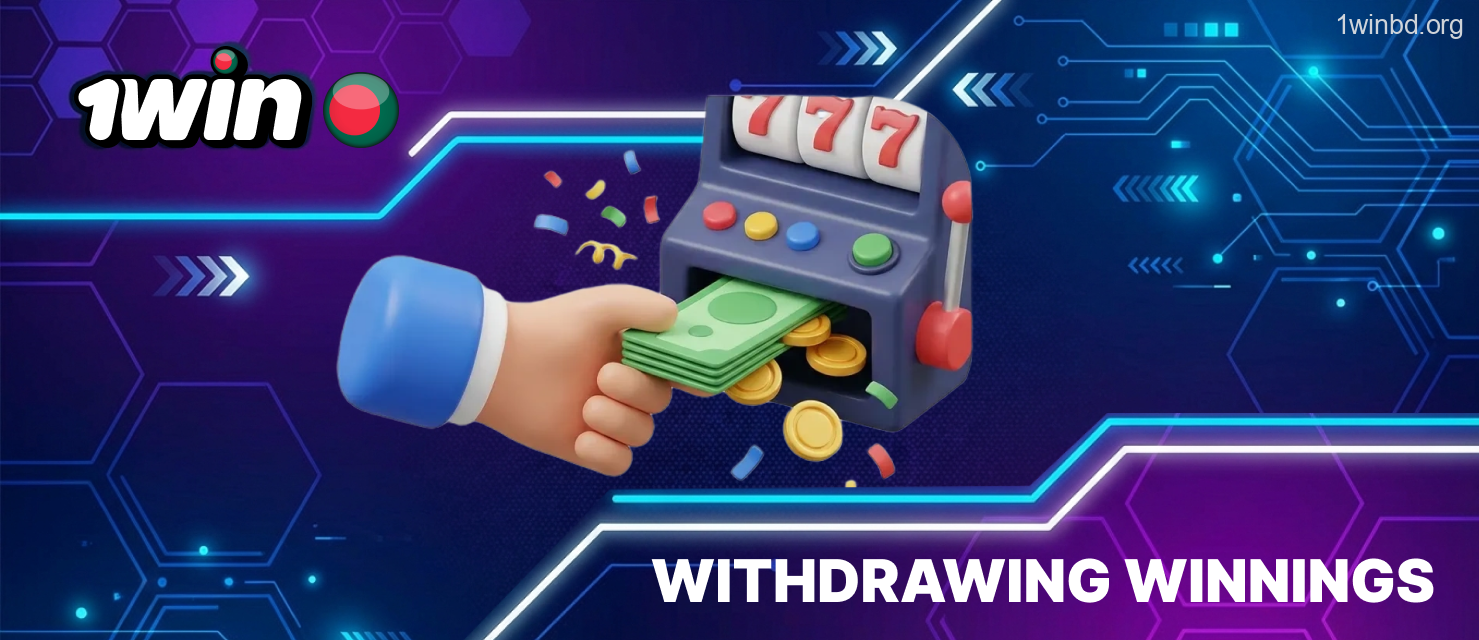 1Win Bangladesh cashout process details