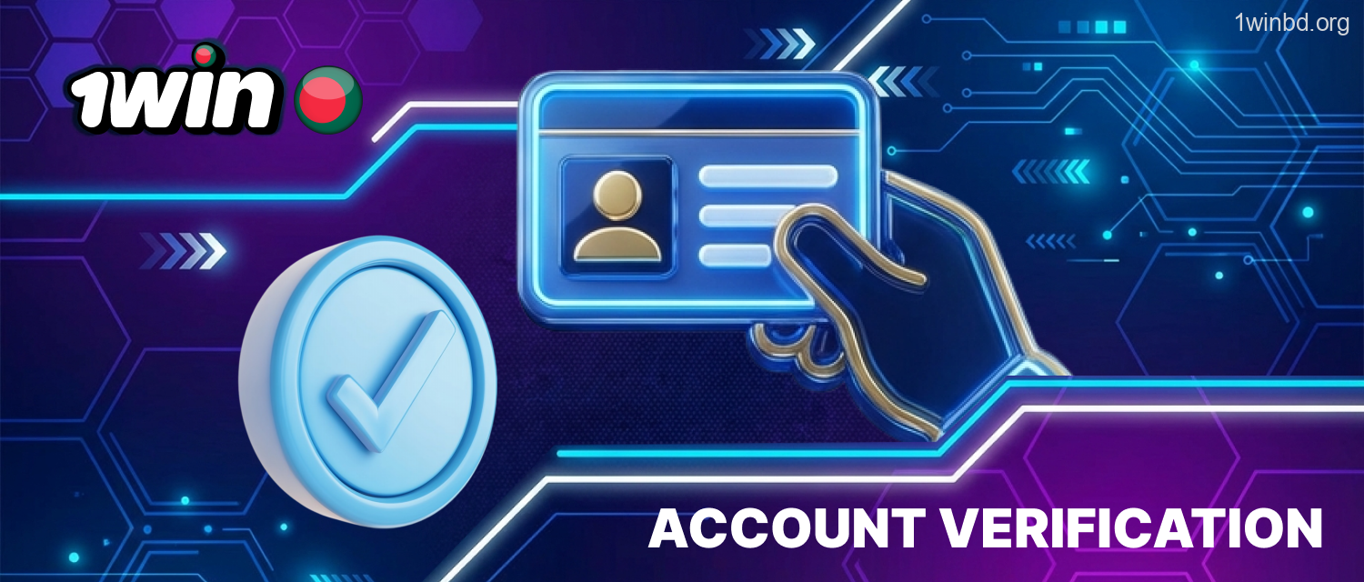1Win Bangladesh user identity confirmation